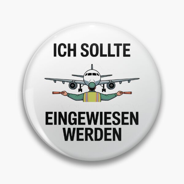 Item preview, Ich sollte eingewiesen werden – Flughafen Wortspiel Design designed and sold by LoFizzy.