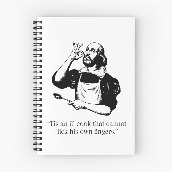 Item preview, Ill Cook That Cannot Lick His Own Fingers – Funny Shakespeare Cooking Quote | Romeo & Juliet Chef's Kiss, Chef & Foodie Gift designed and sold by theatrefinery.