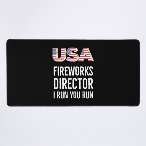 Item preview, USA Fireworks Director I Run You Run Funny 4th of July Art designed and sold by bimoriku.