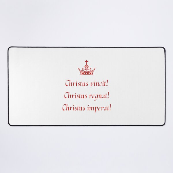 Item preview, Christus Vincit Christus Regnat Christus Imperat - Traditional Catholic Chant Design designed and sold by LaibaQureshi.