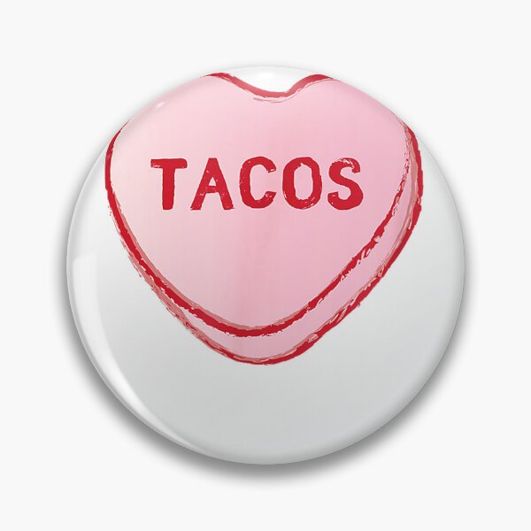 Item preview, I Love Tacos Shirt  Valentine's Day Sweet Candy Hearts Tee T-Shirt designed and sold by darknessman666.