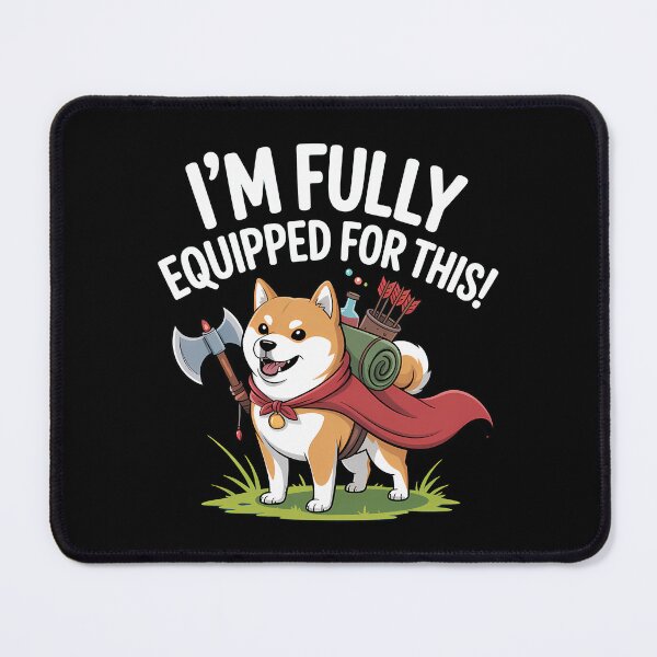 Item preview, I'm Fully Equipped For This – Adventurer Shiba Inu Design designed and sold by LoFizzy.