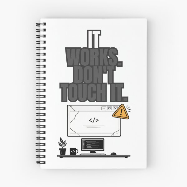 Item preview, It Works Don't Touch It designed and sold by Debnath-style.
