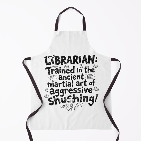 Item preview, Librarian: Trained in the ancient martial art of aggressive shushing. designed and sold by jrzvibe.