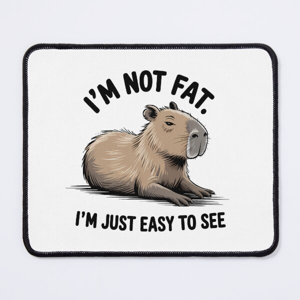 Item preview, I'm Not Fat I'm Just Easy To See – Funny Capybara Design designed and sold by LoFizzy.
