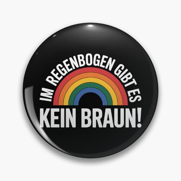 Item preview, I'm Regenbogen gibt es kein Braun - Linke Antifa Sticker designed and sold by LoFizzy.
