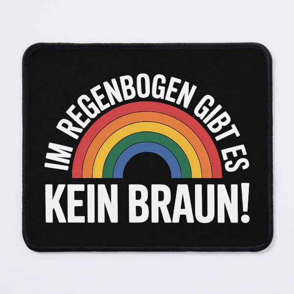 Item preview, I'm Regenbogen gibt es kein Braun - Linke Antifa Sticker designed and sold by LoFizzy.
