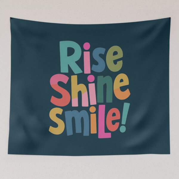 Item preview, Rise Shine Smile Positive Quote Colorful Typography designed and sold by NosandEdgy.