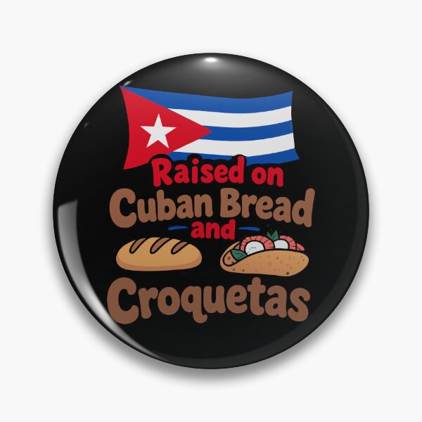 Item preview, Raised On Cuban Bread and Croquetas Hispanic Heritage designed and sold by Colorfulman.