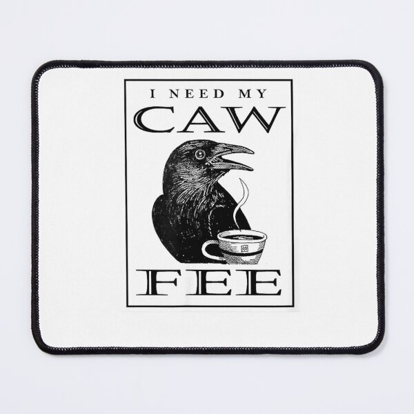 Item preview, I Need My CAWFEE - Coffee Lover T-Shirt designed and sold by MixyMugs.