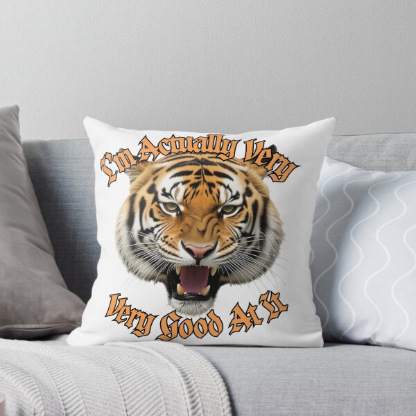Item preview, I’m Actually Very – Very Good at It Tiger Photo Art  designed and sold by Debsgiftware .