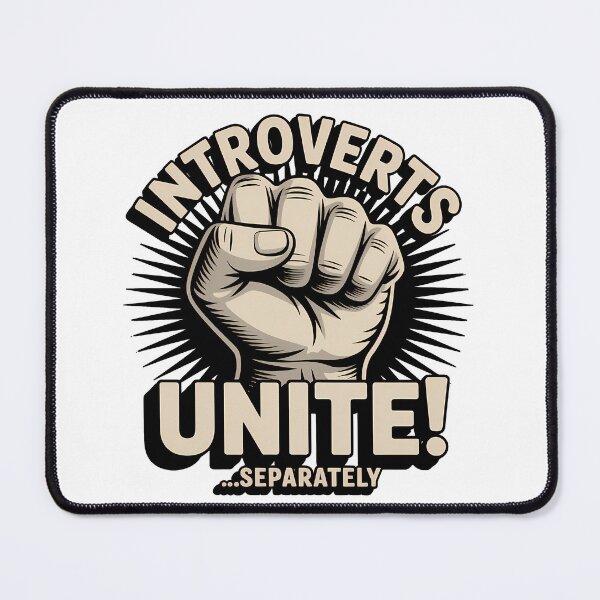 Item preview, Introverts Unite Separately – Funny Design designed and sold by LoFizzy.