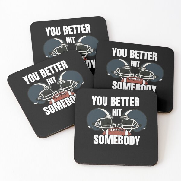 Item preview, You Better Hit Somebody designed and sold by zingbing.
