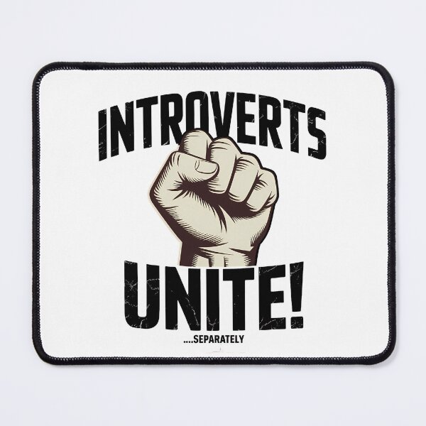 Item preview, Introverts Unite Separately – Funny Design designed and sold by LoFizzy.