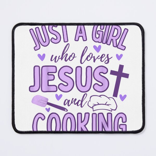 Item preview, Just A Girl Who Loves Jesus and Cooking Christian Funny Chef T-Shirt designed and sold by Magoya Store ⭐⭐⭐⭐⭐.