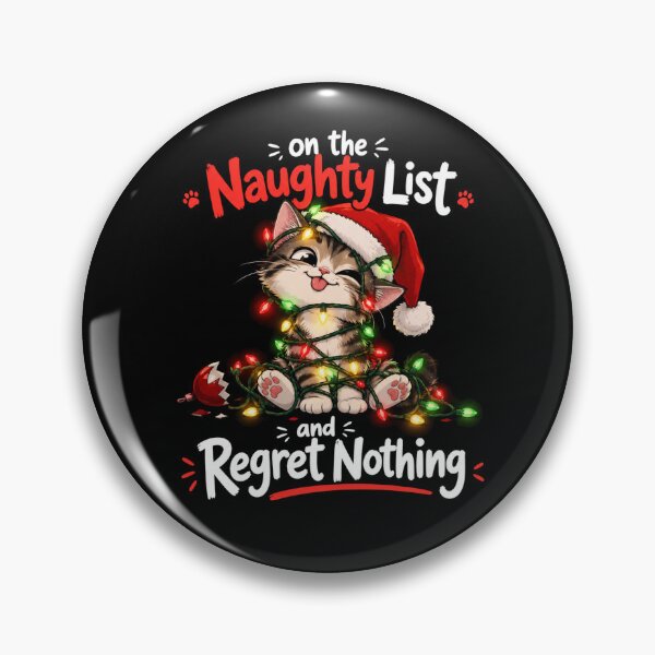 Item preview, The Naughty List And Regret Nothing designed and sold by TheEndDesign.