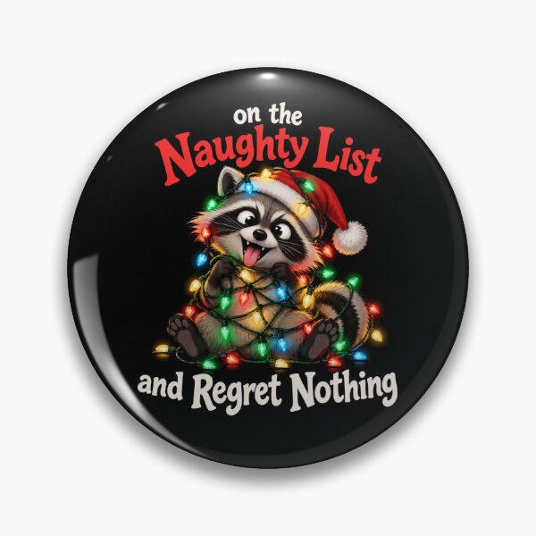 Item preview, On The Naughty List And Regret Nothing designed and sold by TheEndDesign.