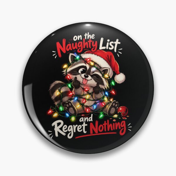 Item preview, On The Naughty List And Regret Nothing designed and sold by TheEndDesign.