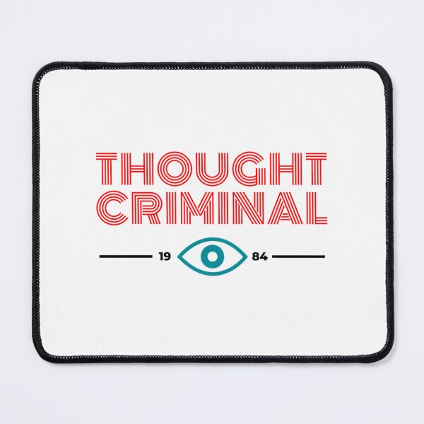 Item preview, Thought Criminal 1984 designed and sold by oscojd-ftgieb.