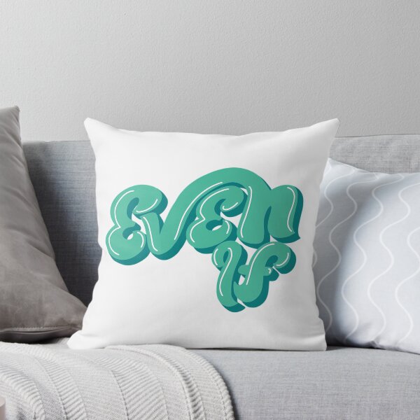 Item preview, Even If designed and sold by duard-oClarke.