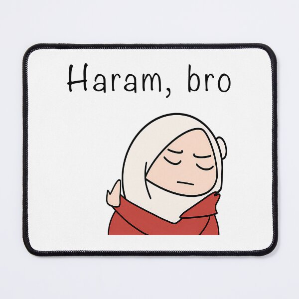 Item preview, Haram Bro Mad Hijabi Girl Meme Muslim Hijab designed and sold by duard-oClarke.