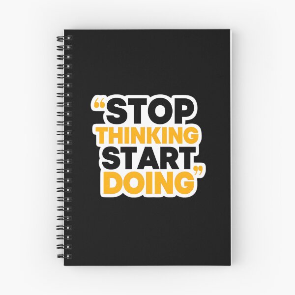 Item preview, Stop Thinking - Start Doing designed and sold by italiad-oll.