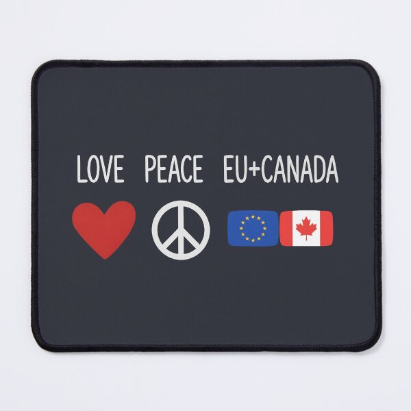 Item preview, Love Peace EU Canada designed and sold by HowToCanadian.