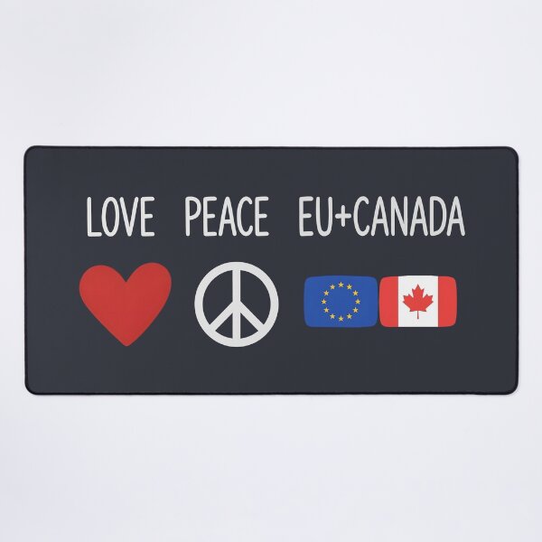 Item preview, Love Peace EU Canada designed and sold by HowToCanadian.