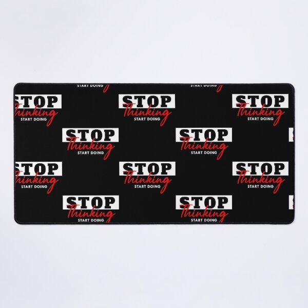 Item preview, Stop Thinking Start Doing designed and sold by italiad-oll.