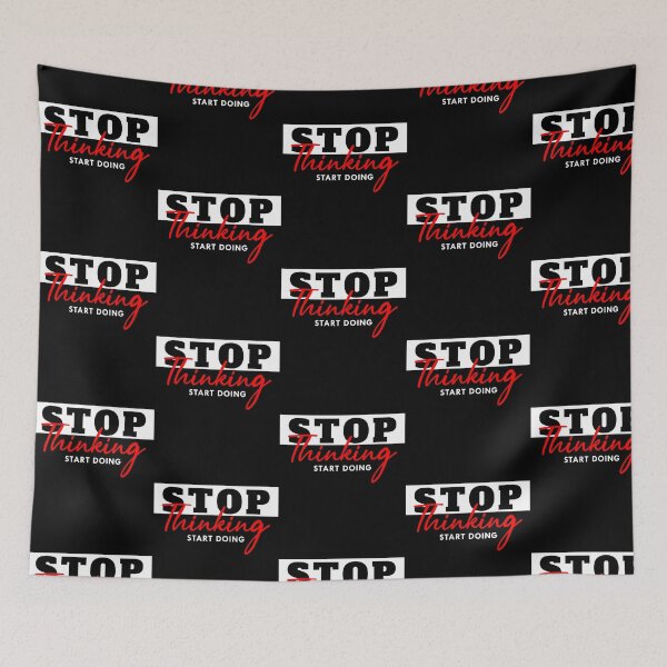 Item preview, Stop Thinking Start Doing  designed and sold by italiad-oll.