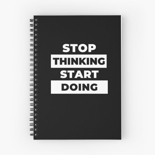 Item preview, Stop Thinking Start Doing designed and sold by italiad-oll.