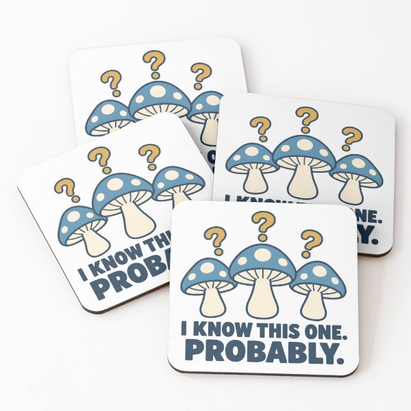 Item preview, I Know This One Probably Beginner Mycologist designed and sold by DreamLayerStudio.