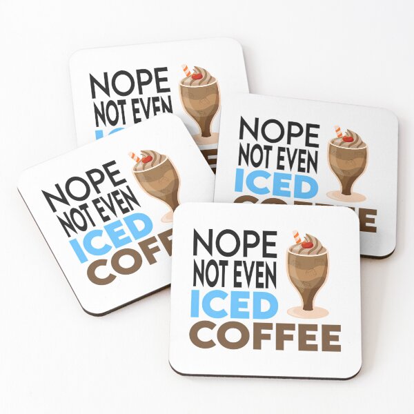 Item preview, No Not Even Iced Coffee Ramadan designed and sold by duard-oClarke.