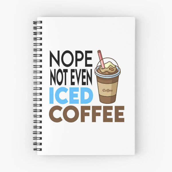 Item preview, No Not Even Iced Coffee Ramadan designed and sold by duard-oClarke.