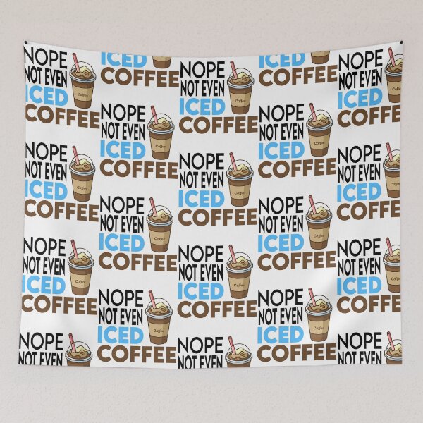 Item preview, No Not Even Iced Coffee Ramadan designed and sold by duard-oClarke.