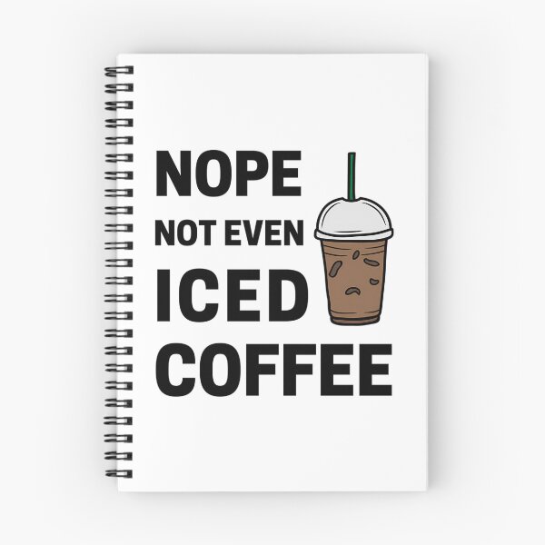 Item preview, No Not Even Iced Coffee Ramadan designed and sold by duard-oClarke.