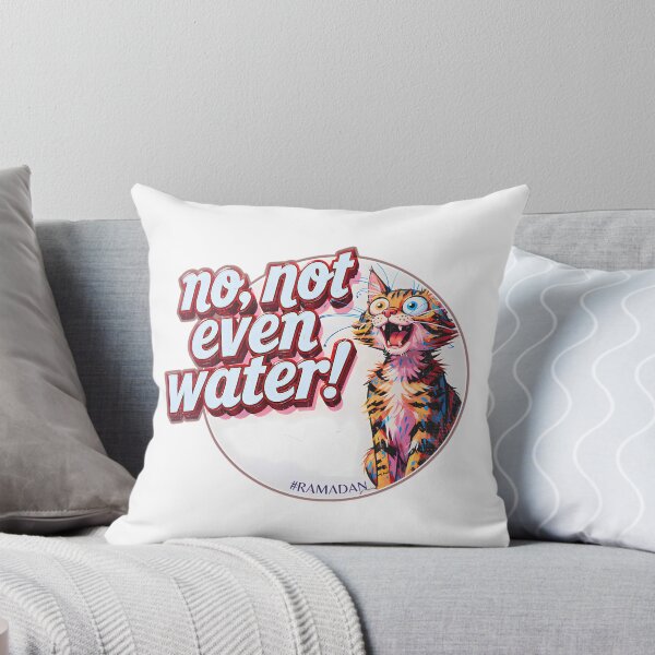 Item preview, No Not Even Water  designed and sold by duard-oClarke.