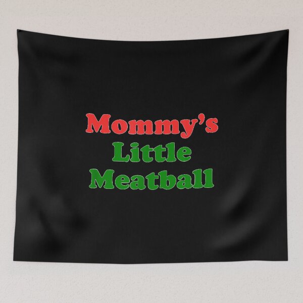 Item preview, Mommy's Little Meatball  designed and sold by NguboNorento.