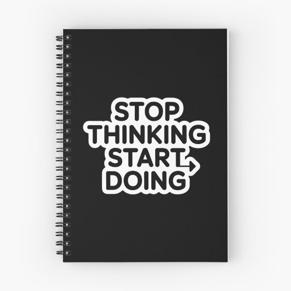 Item preview, Stop Thinking Start Doing designed and sold by italiad-oll.