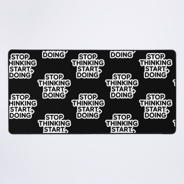 Item preview, Stop Thinking Start Doing designed and sold by italiad-oll.