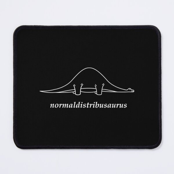 Item preview, Math Statistics Normal Distribution Dinosaur Geek designed and sold by oscojd-ftgieb.