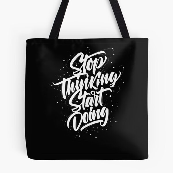 Item preview, Stop Thinking Start Doing designed and sold by italiad-oll.
