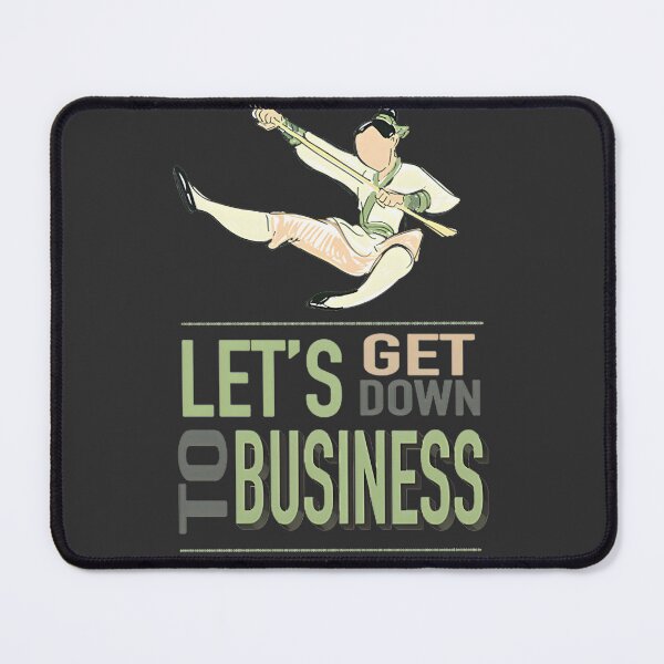 Item preview, Lets Get Down to Business Motivational Quote Design designed and sold by -Rebis-.