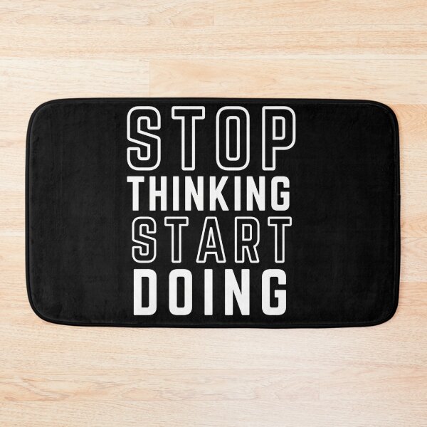 Item preview, Stop Thinking Start Doing Black Background Modified designed and sold by italiad-oll.