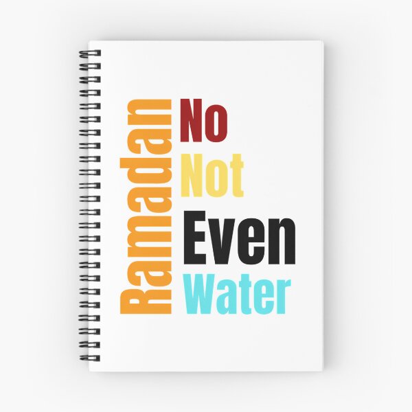 Item preview, o Not Even Water Ramadan 2022 Not Even Water Ramadan Trending Not Even Water Ramadan designed and sold by duard-oClarke.