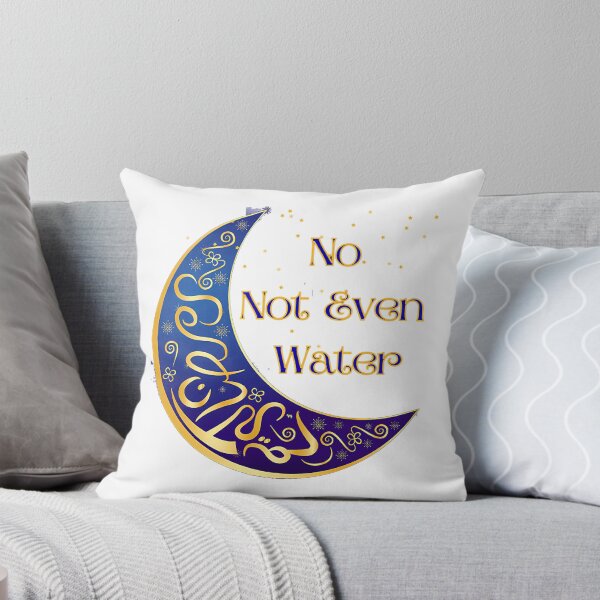 Item preview, No Not Even Water Ramadan 2022 designed and sold by duard-oClarke.