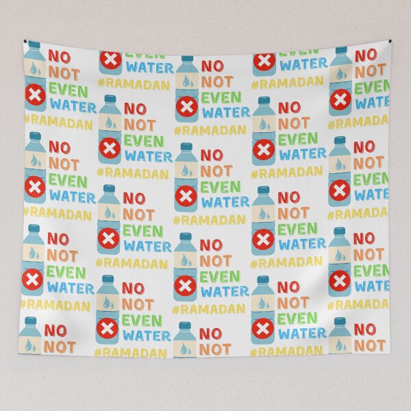 Item preview, No Not Even Water Ramadan designed and sold by duard-oClarke.