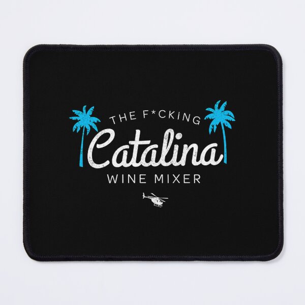 Item preview, The Fcking Catalina Wine Mixer designed and sold by oscojd-ftgieb.