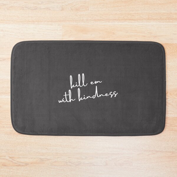 Item preview, Kill Em With Kindness Motivational Quote Inspired by Selena Gomez designed and sold by alberto1126.