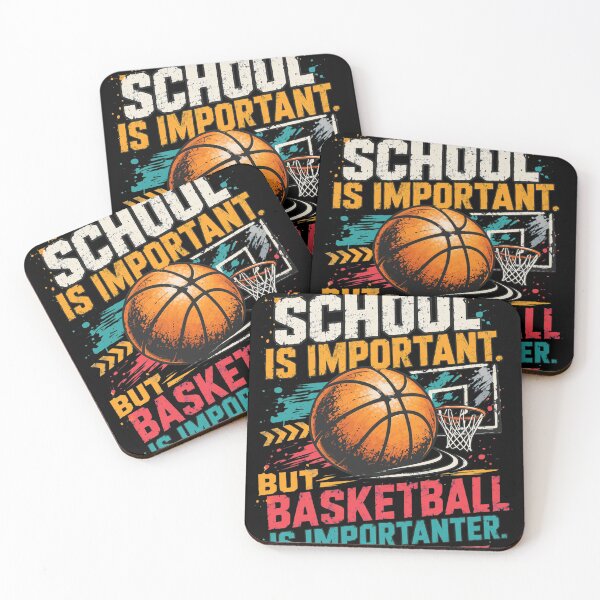 Item preview, School is Important but Basketball is Importanter Funny designed and sold by JacintKuphal.